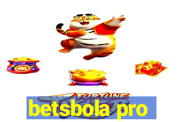 betsbola pro